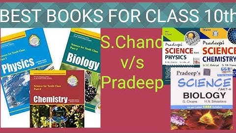 BEST BOOKS FOR CBSE CLASS 10 SCIENCE | S CHAND v/s PRADEEP
