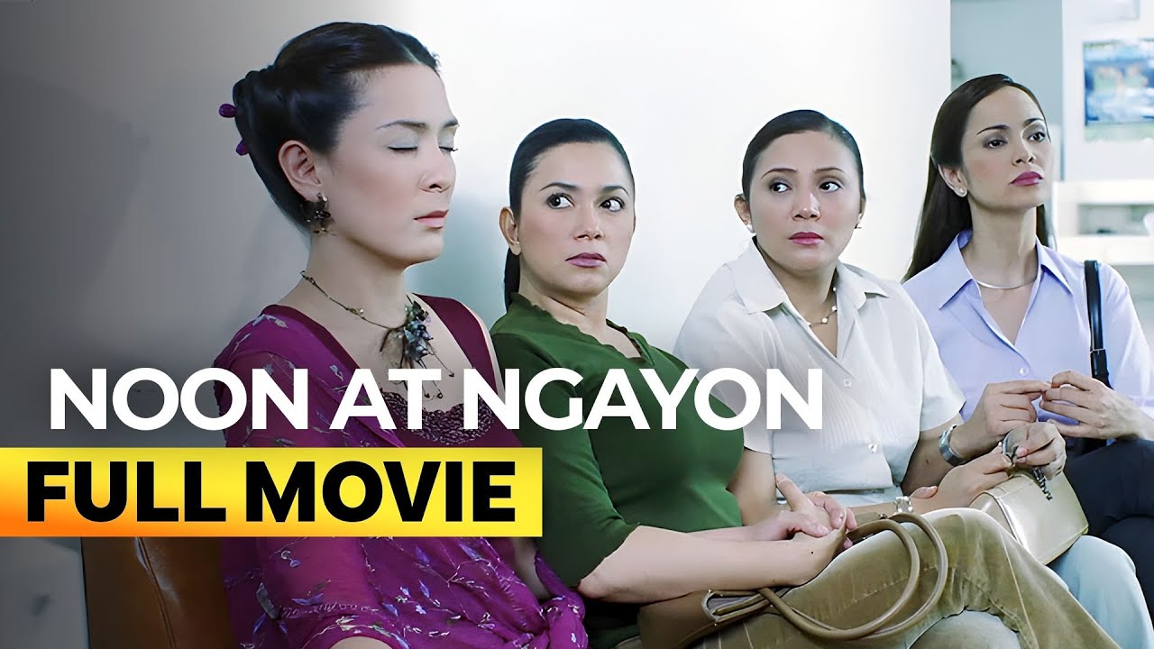 ‘Noon at Ngayon’ FULL MOVIE (Digitally Restored) | Dina Bonnevie, Cherry Pie Picache