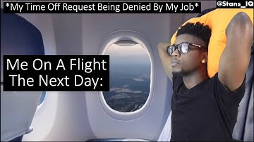 My Time Off Request Being Denied By My Job: