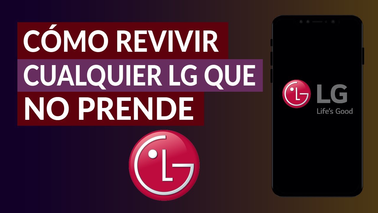 Cómo Revivir y Arreglar Cualquier Celular LG que no Prende o pasa del logo?  | Flashear LG (Ejemplo) | Mira Cómo Se Hace