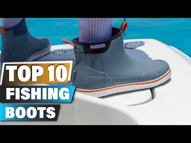 Best Fishing Boots In 2023 - Top 10 Fishing Boot Review 