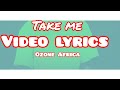 Ozone Africa-Take me_video lyrics