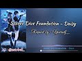 Stereo Dive Foundation - Daisy [Lirik + Terjemahan Indonesia]