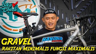 GRAVEL BIKE  // Rakitan Minimalis Fungsi Maksimalis
