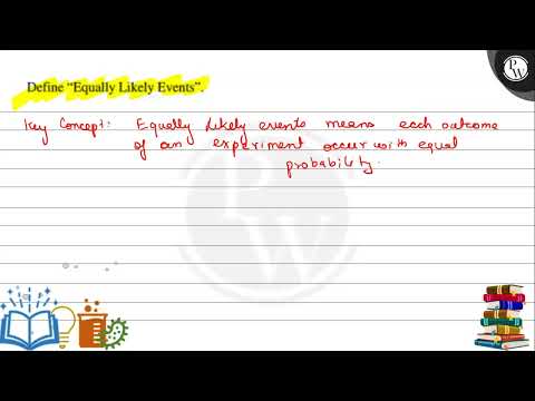 Define 'Equally Likely