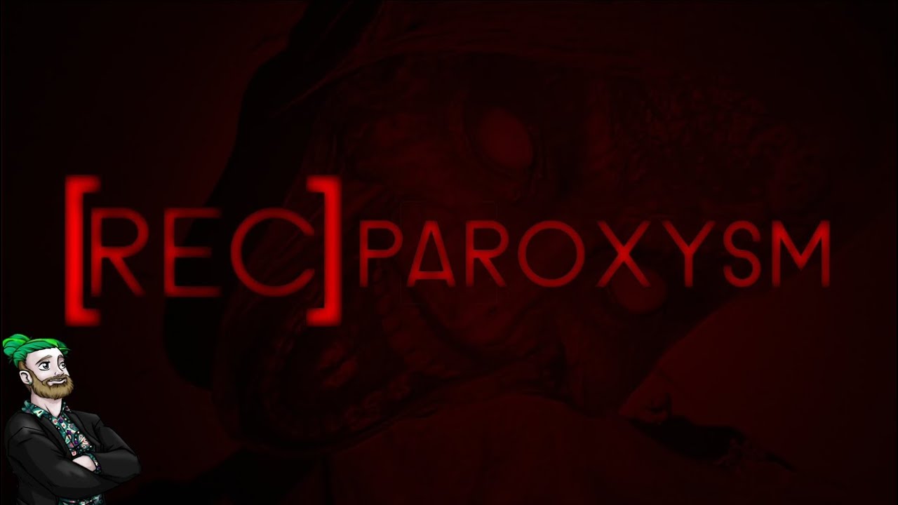 Длинная пятничная пауза: [REC] Paroxysm [полная игра]