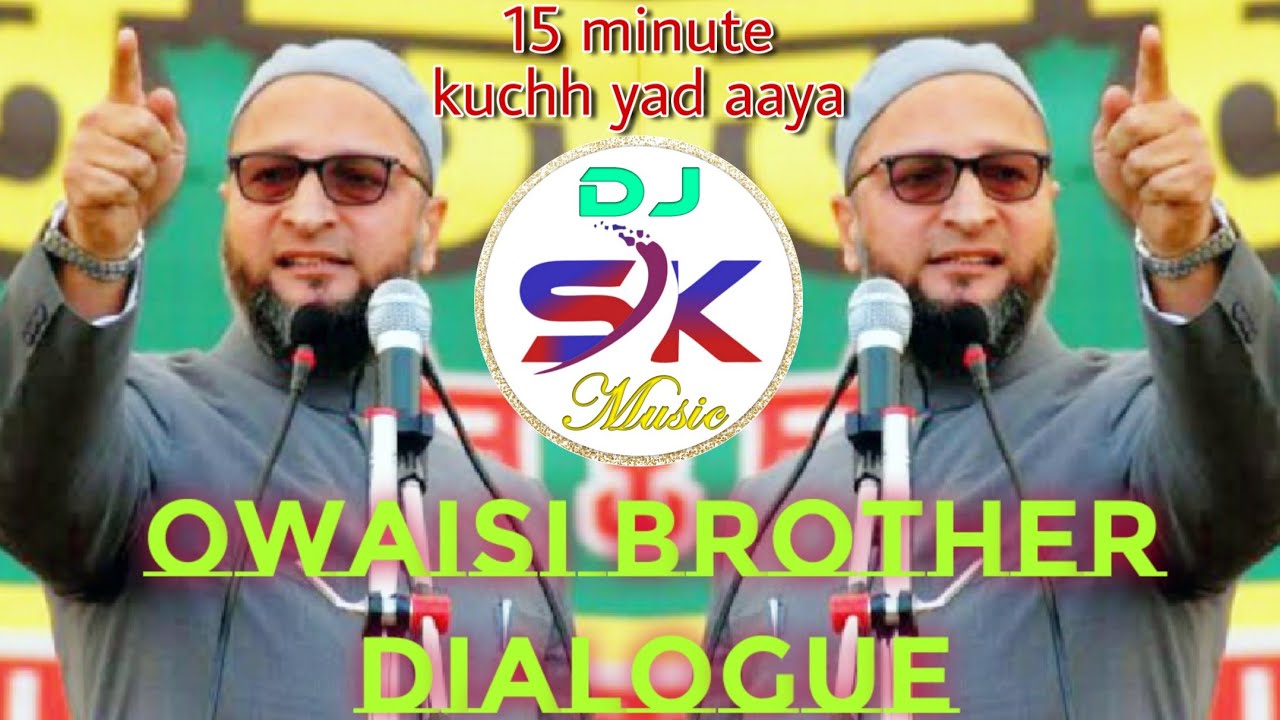Asaduddin Owaisi speech  15 Minutes ke liye police hata do  Akbaruddin Owaisi dialogue  Dj Sk
