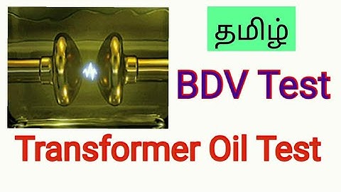 Transformer Oil Test | BDV Test | Recommended Value in Tamil