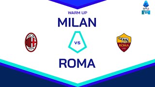 Tiesiogiai | Apšilimas | MILAN-ROMA | Serie A Enilive 2024/25