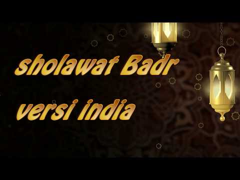 Lirik Qosidah Sholawat Badr Versi India
