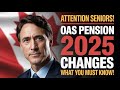 Canadian Seniors: Major Changes to Old Age Security in 2025 – Everything You Need to Know!
