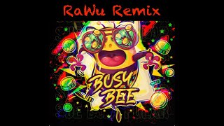 Sue DJ, Polar & La La Life - Busy Bee (RaWu Remix)