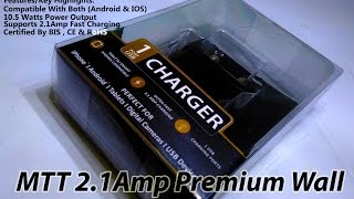 MTT 2.1Amp Premium Charger Unboxing & Quick Review [Hindi]