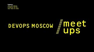 DevOps Moscow MeetUp в Райффайзенбанке