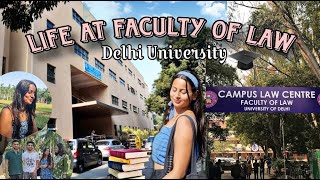 FACULTY OF LAW, Delhi university !! Day in a life at law school