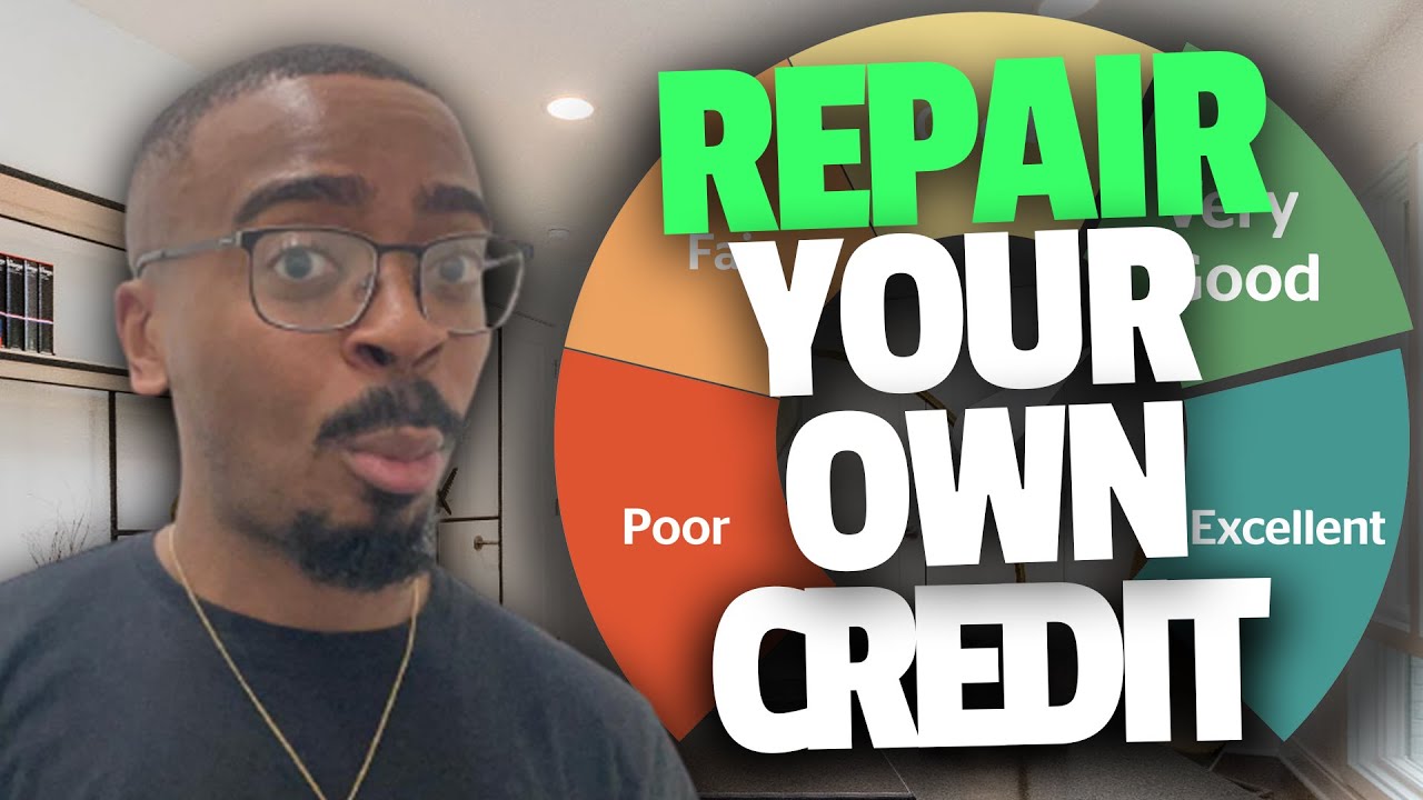 How To Repair Your Own Credit! EASY DIY Credit Repair