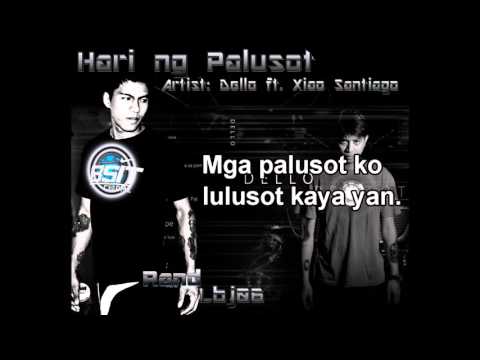 Hari ng Palusot lyrics By Dello ft Xiao Santiago