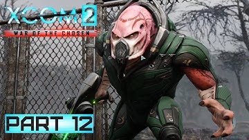 Spotted! Again! | XCOM 2 War of The Chosen | Legend Part 12