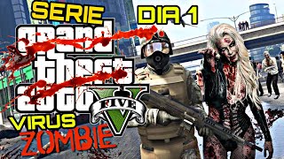 ☣️GTA 5 ZOMBIES🧟Serie DIA 1 Grand Theft Auto V MODS