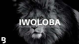 Prophetic Worship Music - IWOLOBA BY THEOPHILUS SUNDAY Intercession Prayer Instrumental