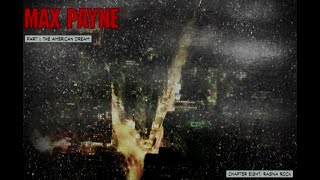 Max Payne part 1   The Amercan Dream Chapter 8   Ragna Rock