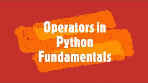 Operators in Python Part 1