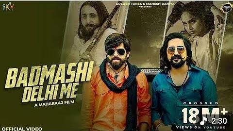 Badmashi Delhi Me (Official Video)Masoom Sharma |Swara Verma |  Song |@GoldenTunes1 #haryanvisong 