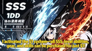 I activated the $1 system—all SSS-level abilities, gear, and skills can be purchased for just $1!