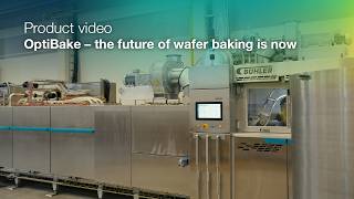 OptiBake – the future of wafer baking is now
