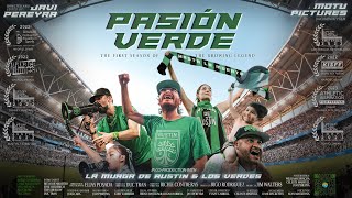 Pasión Verde - The First Season Of The Growing Legend