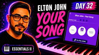 Day 32 Learning to Play Piano, Your Song by Elton John | Beginner Simply Piano Practice