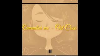 Remember Me - OST Coco sub Indo [Terjemahan Indo]