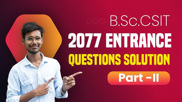 2077 Entrance Question Solution Part-II #BScCSIT ||Nepali language|| ||shortcut trick||