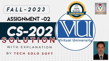 CS202 ASSIGNMENT 2 SOLUTION Fall 2023 || CS202 Assignment No. 02 Solution 100% Correct by Sohail