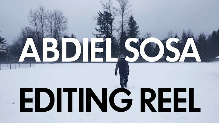 Abdiel Sosa Editing Reel