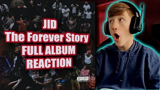 JID - The Forever Story | (FULL ALBUM REACTION)