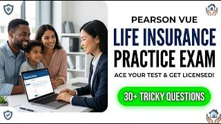 Pass the 2026 Pearson Vue Life Insurance Exam Fast! Practice Questions & Answers
