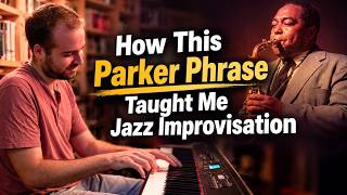 This Charlie Parker Phrase Taught Me Jazz Improvisation - YouTube