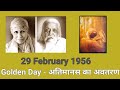 Golden day     29 february 1956 goldenday sriaurobindo themother masriaurobindo