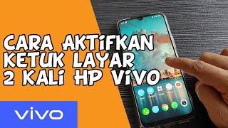 Cara Mengaktifkan Ketuk Layar 2 Kali di HP Vivo | Nyalakan Layar Tanpa Tombol Power | Tutorial Vivo screenshot 4