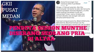 Pendeta Gereja GKII Medan Diserang Seorang Pria | Gideon Munthe