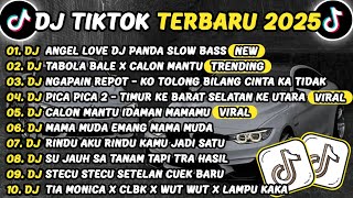 Download Lagu DJ TIKTOK TERBARU 2025 🎵 DJ PANDA ANGEL LOVE 🎵 DJ TABOLA BALE X CALON MANTU FULL ALBUM VIRAL TIKTOK MP3 Download Lagu DJ TIKTOK TERBARU 2025 🎵 DJ PANDA ANGEL LOVE 🎵 DJ TABOLA BALE X CALON MANTU FULL ALBUM VIRAL TIKTOK MP3