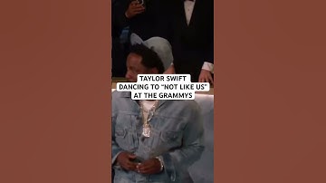 Taylor Swift dancing to Not Like Us at the 2025 Grammy Awards