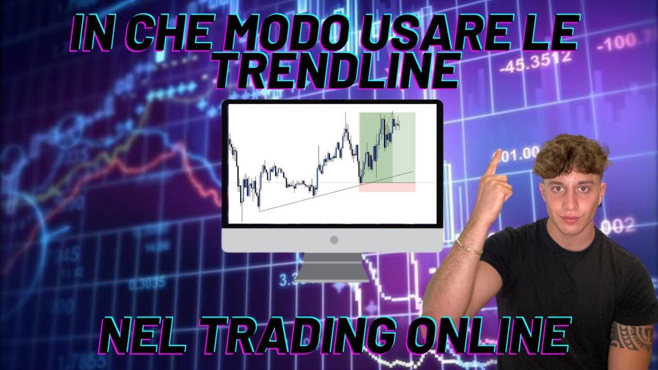 COME GUADAGNARE CON LE TRENDLINE NEL TRADING ONLINE