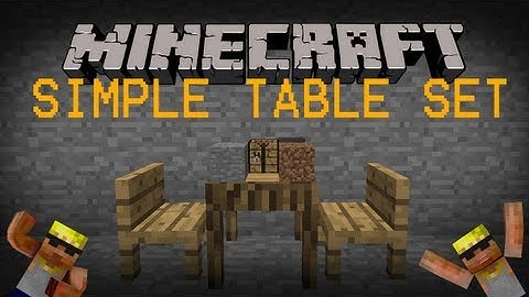 Simple Table Set Mod: Minecraft Mod Spotlight