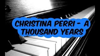 A Thousand Years - Christina Perri (piano cover)