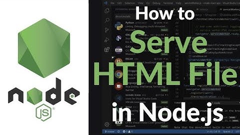How to Serve HTML Files Using Node.js HTTP Module | Serve Static Web Pages Efficiently 2025