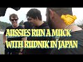 Aussies run a muck with rudnik in japan
