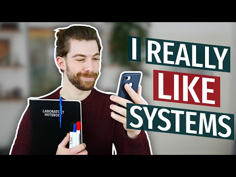 "I really like systems!", or how to make your life easier