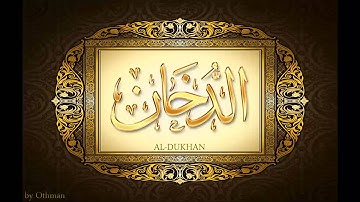 سورة الدخان للشيخ عبدالباسط عبدالصمد تجويد بجودة عالية surat aldukhan by abdulbasit tajweed fullHD